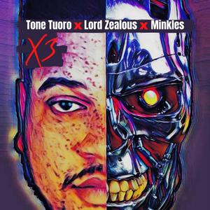 X3(feat. Tone Tuoro & Minkles) (Explicit)