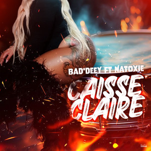 Caisse Claire (Explicit)