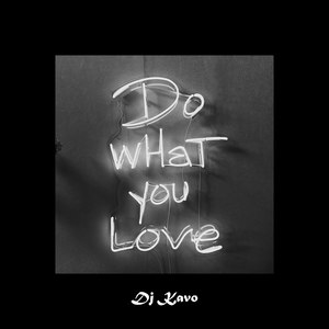 Do What You Love