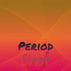 Period Chef