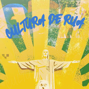CULTURA DE RUA (Explicit)