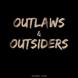 Outlaws & Outsiders