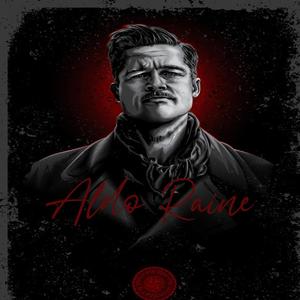 Aldo Raine (Explicit)