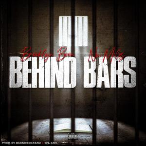 Behind Bars (feat. Brooklyn Boon) (Explicit)