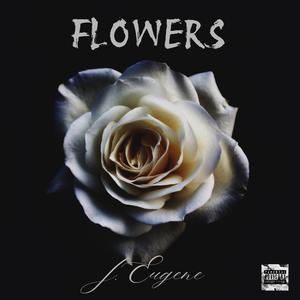 Flowers (Explicit)