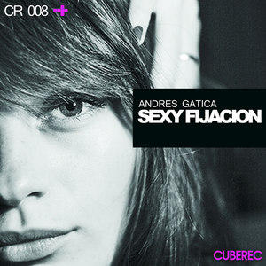 Sexy Fijacion (Santiago Niño & Alex Hentze Remix)