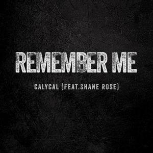 Remember Me (feat. Shane Rose)