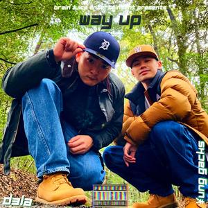 WAY UP (feat. ¥ung Gacks) [Explicit]