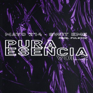 Pura Esencia (Explicit)