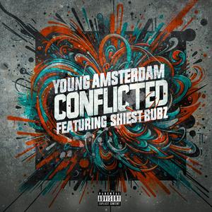 Conflicted (feat. Shiest Bubz) (Explicit)