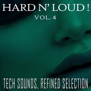 Hard N' Loud!, Vol. 4