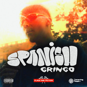 Spanish Gringo (Explicit)