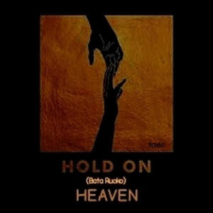 Bata Ruoko (Hold On)