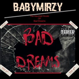 Bad Dreams (Explicit)