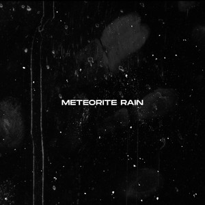 Meteorite Rain