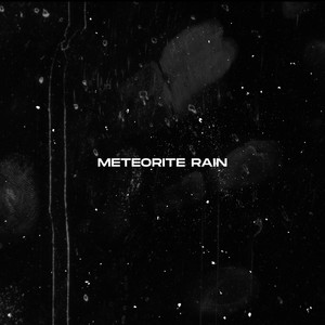Meteorite Rain