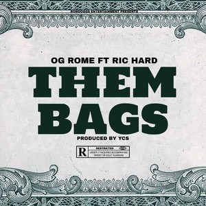 Them Bags (feat. Ric Hard)