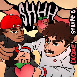 SHHH (feat. Stripe) (Explicit)