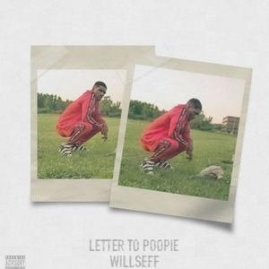 Letter To Poopie (Explicit)