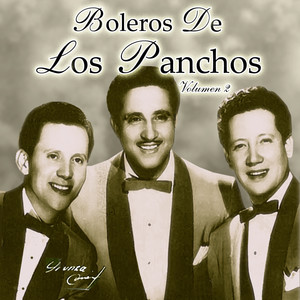 Boleros De Los Panchos, Vol. 2