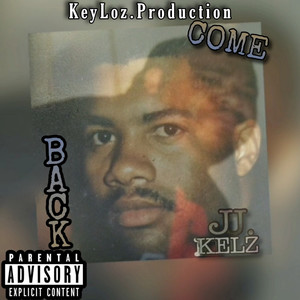 Come Back (Explicit)