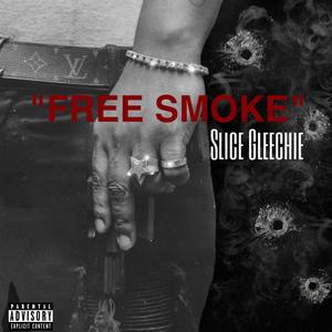 Free Smoke (Explicit)