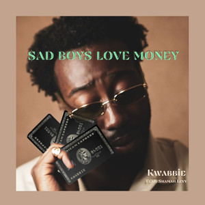 Sad Boys Love Money (Explicit)