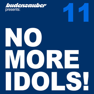 No More Idols! 11 (Explicit)