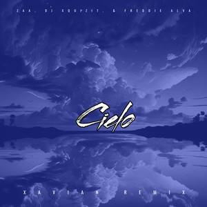 Cielo (Xavian Remix)