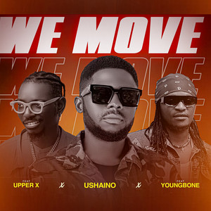 WE MOVE (Remix)