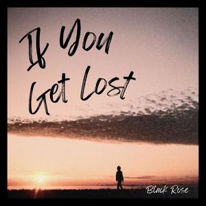 If You Get Lost