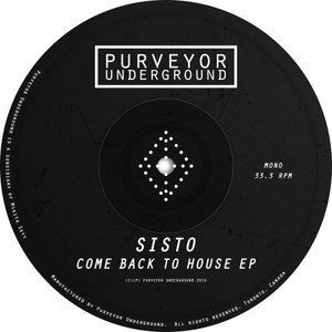 Come Back To House EP