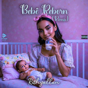 Bebe Reborn (Remix|Explicit)