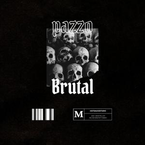 BRUTAL (Explicit)