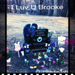 I Luv U Brooke (Explicit)