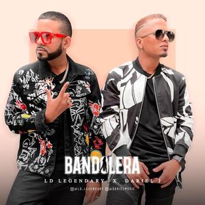 Bandolera(feat. LD Legendary) (Remaster)