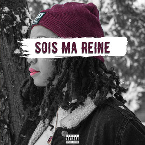 Sois ma reine