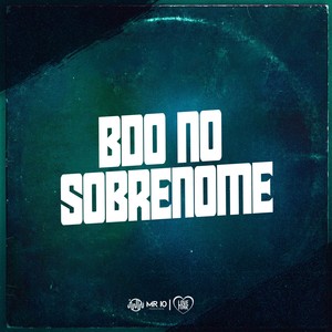 Bdo no Sobrenome (Explicit)