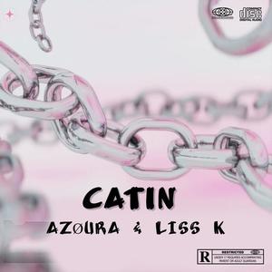 Catin (feat. Liss k) [Explicit]