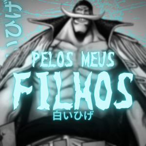 Pelos Meus Filhos