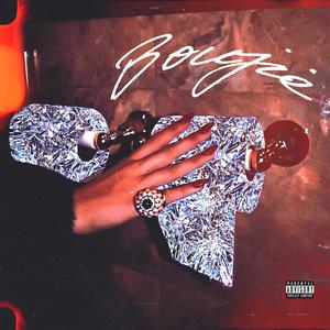 Boujie (Explicit)