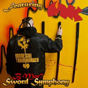 Sword Symphony (feat. Masta Killa) [Explicit]