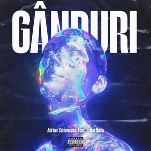 GANDURI (feat. Erika Radu)