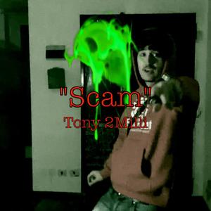 Scam (Explicit)