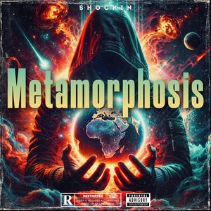 Metamorphosis (Explicit)