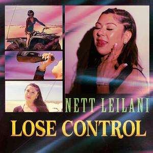 Lose Control (Explicit)