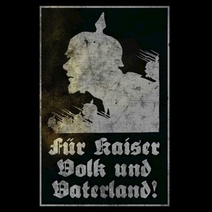 Für Kaiser, Volk und Vaterland! / Stoßtrupp 1917