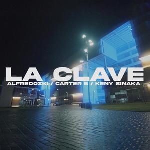 La Clave (feat. Alfredozki & Keny Sinaka) [Explicit]