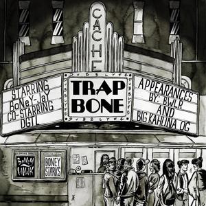 TRaP BoNe (Explicit)