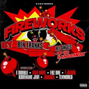 Fireworks (Explicit)